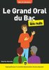 ebook - Le Grand Oral du Bac pour les Nuls, mégapoche