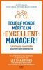ebook - Tout le monde mérite un excellent manager - 6 pratiques e...