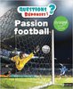 ebook - Passion Football - version adaptée aux DYS - Questions/Ré...