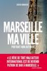 ebook - Marseille, ma ville