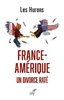 ebook - France-Amérique, un divorce raté