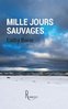 ebook - Mille jours sauvages