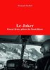 ebook - Le Joker - Pascal Brun, pilote du Mont-Blanc