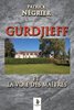 ebook - Gurdjieff et la voie des maîtres