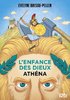 ebook - L'enfance des dieux - Tome 2 : Athéna