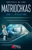 ebook - Matriochkas - Tome 1 : Révélations