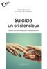 ebook - Le Suicide, un cri silencieux