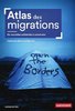 ebook - Atlas des migrations. De nouvelles solidarités à construire