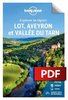 ebook - Lot, Aveyron et vallée du Tarn - Explorer la région 2