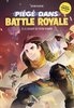 ebook - Piégé dans Battle Royale T06