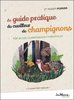 ebook - Le guide pratique du cueilleur de champignons