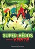 ebook - Super-Héros (Tome 3) - Vérité