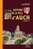 ebook - Histoire de la Ville d'Auch (Tome Ier)