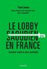 ebook - Le Lobby saoudien en France