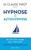 ebook - Hypnose et autohypnose - Au coeur d'un voyage pour votre ...