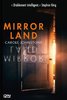 ebook - Mirrorland - &quot;Diablement intelligent.&quot; Stephen King