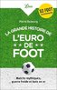 ebook - La Grande Histoire de l'Euro de foot