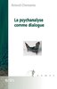 ebook - La psychanalyse comme dialogue