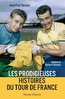 ebook - Les prodigieuses histoires du Tour de France