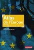 ebook - Atlas de l'Europe. Un continent dans tous ses états