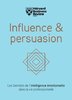 ebook - Influence & persuasion - Les bienfaits de l'intelligence ...