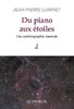 ebook - Du piano aux étoiles - Une autobiographie musicale