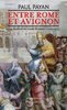 ebook - Entre Rome et Avignon. Une histoire du Grand Schisme (137...