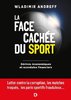 ebook - La face cachée du sport - Dérives économiques et scandale...
