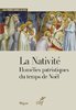 ebook - La Nativité - Homélies patristiques du temps de Noël