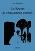 ebook - Le Secret et cinq autres contes