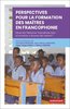 ebook - Perspectives pour la formation des maîtres en Francophonie