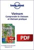 ebook - Vietnam - Comprendre le Vietnam et Vietnam pratique