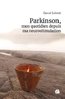 ebook - Parkinson, mon quotidien depuis ma neurostimulation