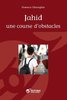ebook - Jahid, une course d'obstacles