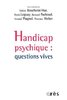 ebook - Handicap psychique : questions vives