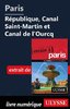 ebook - Paris-République, Canal Saint Martin et Canal de l'Ourcq