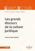 ebook - Les grands discours de la culture juridique. 2e éd.