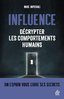 ebook - Influence - Décrypter les comportements humains