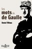 ebook - Les mots de de Gaulle