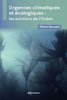 ebook - Urgences climatiques et écologiques : les solutions de l'...
