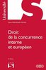 ebook - Droit de la concurrence interne et européen. 8e éd.