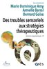 ebook - Des troubles sensoriels aux stratégies thérapeutiques