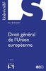 ebook - Droit général de l'Union européenne. 11e éd.