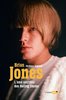 ebook - Brian Jones, l'âme sacrifiée des Rolling Stones