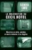 ebook - La Malédiction du Cecil Hotel - Meurtres en série, suicid...
