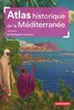ebook - Atlas historique de la Méditerranée