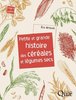 ebook - Petite et grande histoire des céréales et légumes secs