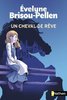 ebook - Un cheval de rêve - Roman Poche - Dès 10 ans