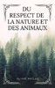 ebook - Du respect de la Nature et des Animaux