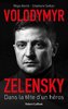 ebook - Volodymyr Zelensky - Dans la tête d'un héros